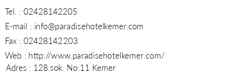 Paradise Hotel Kemer telefon numaralar, faks, e-mail, posta adresi ve iletiim bilgileri